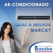 Qual a melhor marca de ar-condicionado?